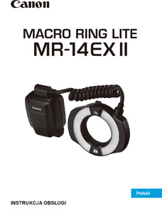 Instrukcja obsługi PL do lampy błyskowej Canon MR-14EX II Macro
