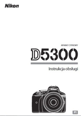 pol-pl-Instrukcja-obsługi-Nikon-D5300-fotoaparaciki.jpg
